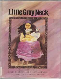 Image for Little Gray Neck A Russian Folktale Little Gray Neck A Russian Folktale