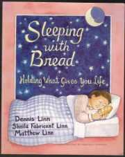 Image for Sleeping with Bread Holding What Gives You Life Sleeping with Bread Holding What Gives You Life