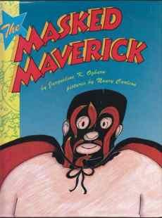 Image for The Masked Maverick The Masked Maverick
