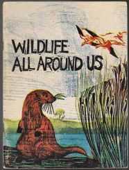 Wildlife All Around Us