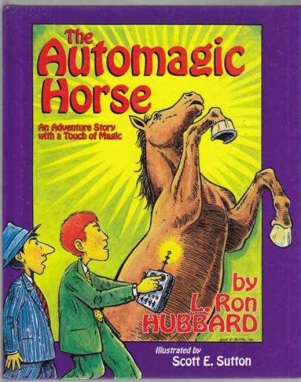 Image for The Automagic Horse. An Adventure Story with a Touch of Magic The Automagic Horse. An Adventure Story with a Touch of Magic