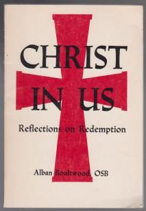 Image for Christ In Us Reflections on Redemption SIGNED Christ In Us Reflections on Redemption SIGNED