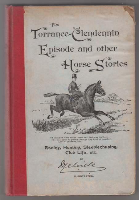 Image for The Torrance-Clendennin Episode and Other Horse Stories The Torrance-Clendennin Episode and Other Horse Stories