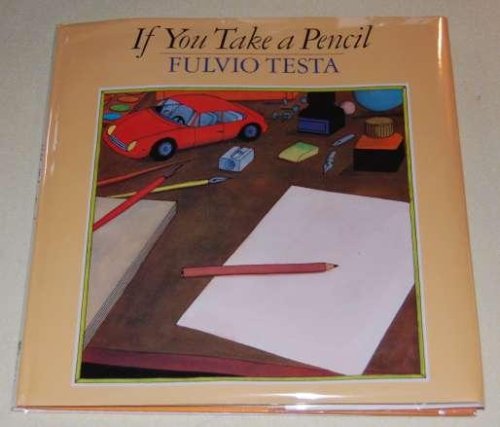 Image for If You Take a Pencil If You Take a Pencil