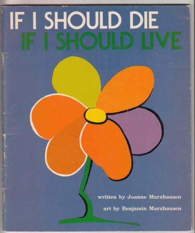 Image for If I Should Die, If I Should Live If I Should Die, If I Should Live