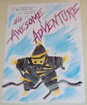 Image for Twinkle-Dust His Awesome Adventure SIGNED Twinkle-Dust His Awesome Adventure SIGNED