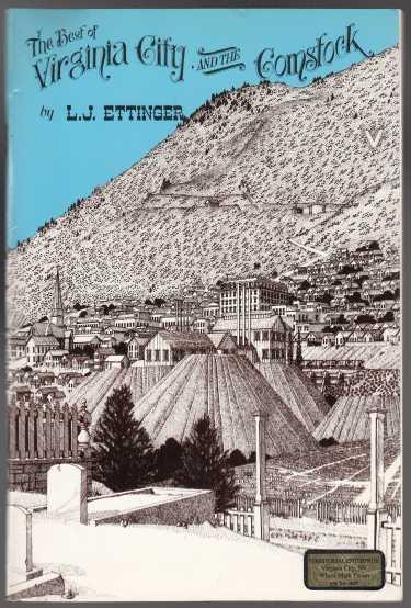 The Best of Virginia City, and the Comstock