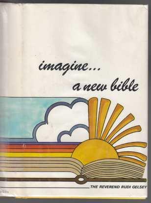 Imagine. A New Bible Signed