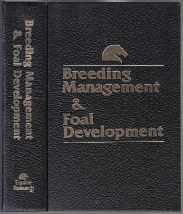 Breeding Management & Foal Develpment