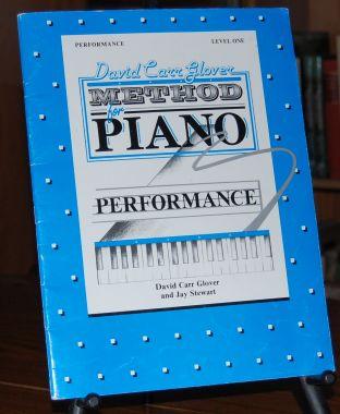 David Carr Glover Method for Piano Performance Level One