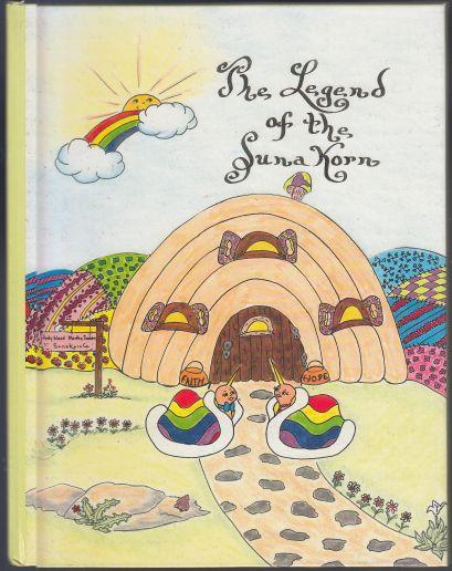 Image for The Legend of the Suna Korn The Legend of the Suna Korn