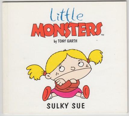 Image for Little Monsters Sulky Sue Little Monsters Sulky Sue
