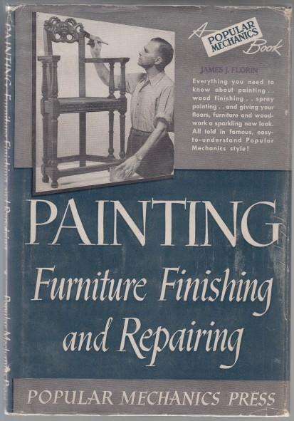 Image for Painting Furniture Finishing and Repairing Painting Furniture Finishing and Repairing