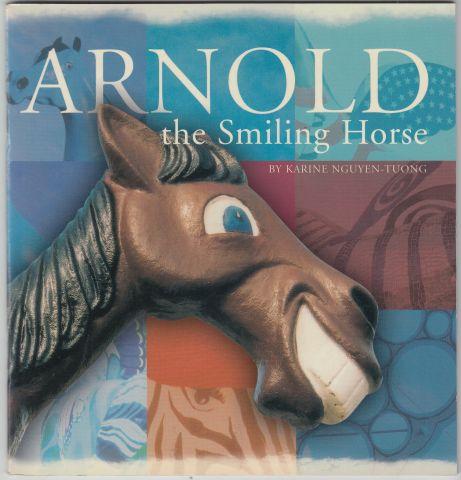 Image for Arnold the Smiling Horse Arnold the Smiling Horse