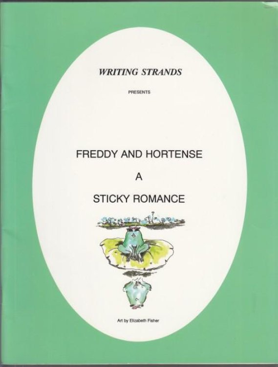 Image for Freddy and Hortense A Sticky Romance Freddy and Hortense A Sticky Romance