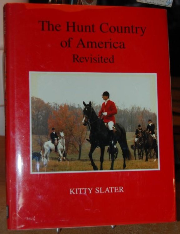 Image for The Hunt Country of America Revisited The Hunt Country of America Revisited