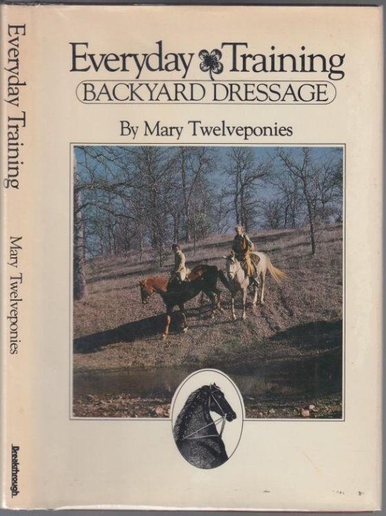 Image for Everyday Training Backyard Dressage Everyday Training Backyard Dressage