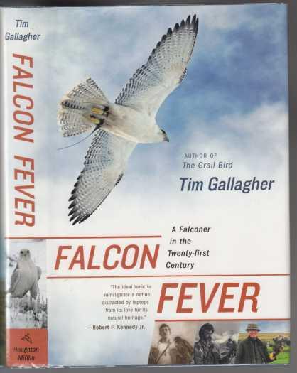 Image for Falcon Fever A Falconer in the Twenty-first Century Falcon Fever A Falconer in the Twenty-first Century