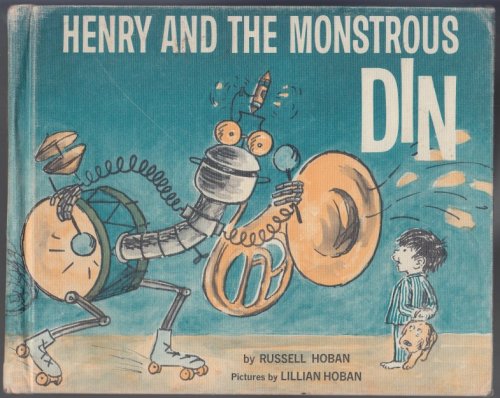 Image for Henry And The Monstrous Din Henry And The Monstrous Din