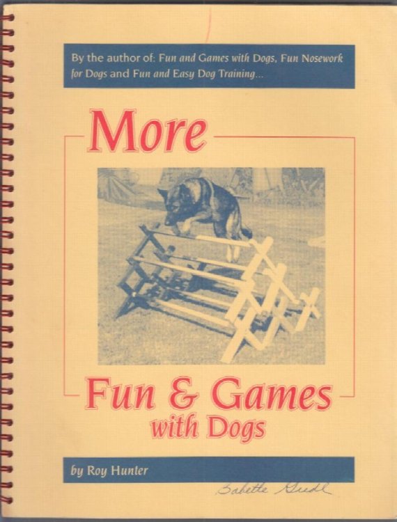 Image for More Fun and Games with Dogs More Fun and Games with Dogs