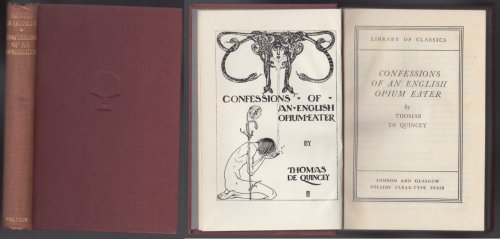 Image for Confessions of an English Opium Eater Collins Library of Classics Confessions of an English Opium Eater Collins Library of Classics