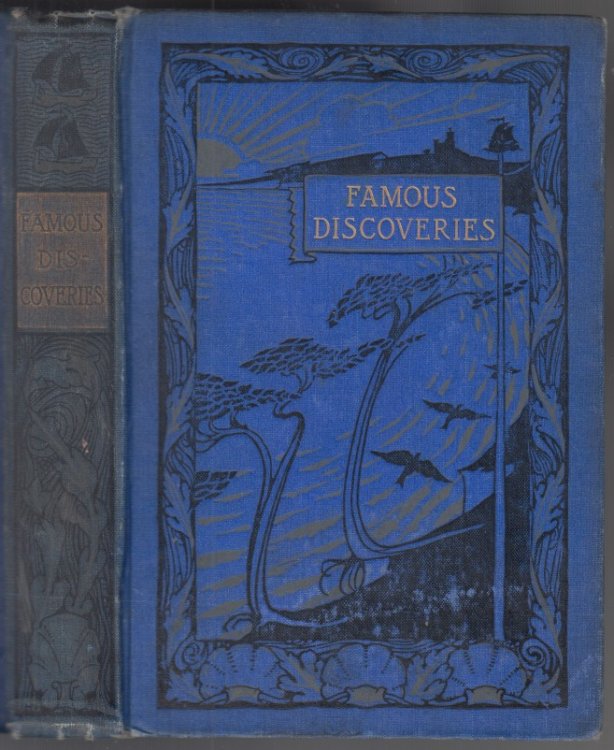 Image for Famous Discoveries By Land and Sea Famous Discoveries By Land and Sea