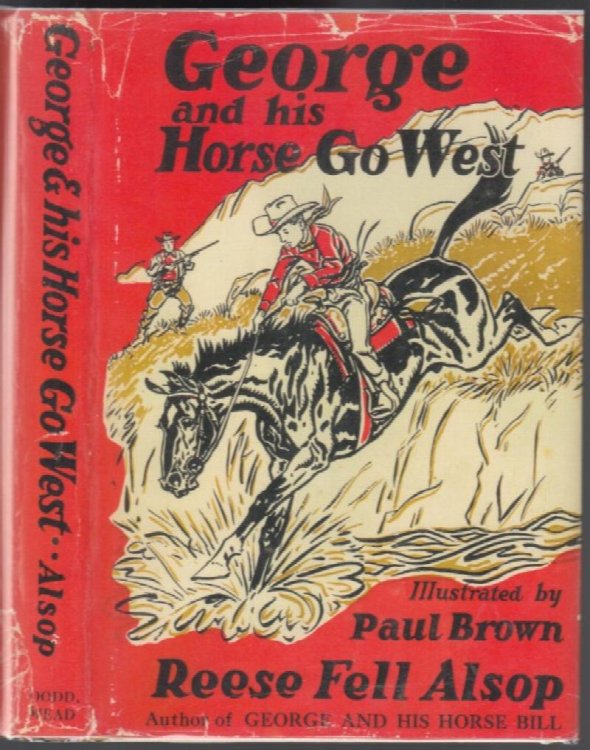 Image for George and His Horse Go West George and His Horse Go West