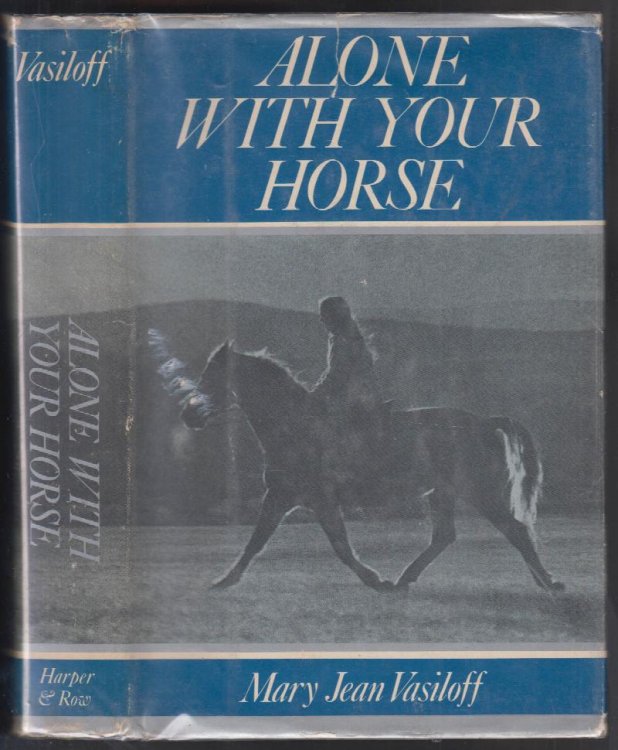 Alone With Your Horse SIGNED