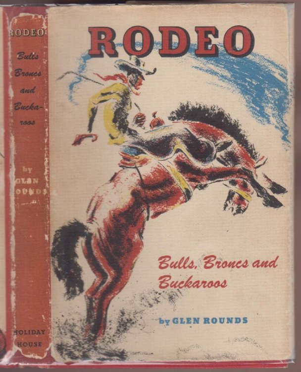 RODEO Bulls, Broncs and Buckaroos