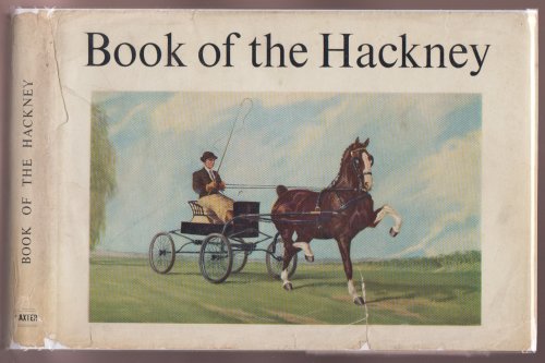 Image for Book of the Hackney: Hackney Champions 1946-1957 Book of the Hackney: Hackney Champions 1946-1957