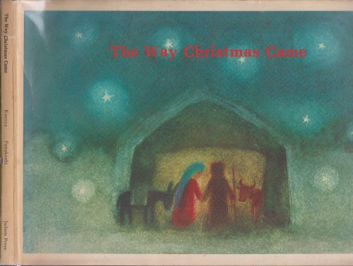 The Way Christmas Came
