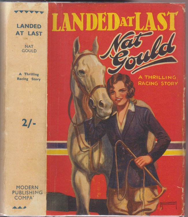 Landed At Last A Thrilling Racing Story