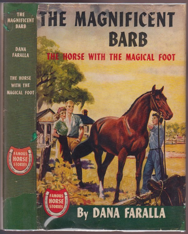 The Magnificent Barb The Horse with the Magical Foot