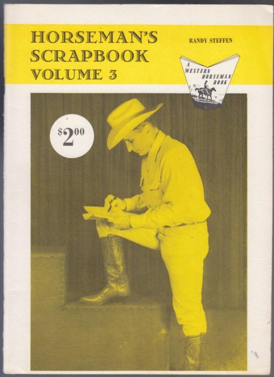 Horseman's Scrapbook Volume 3