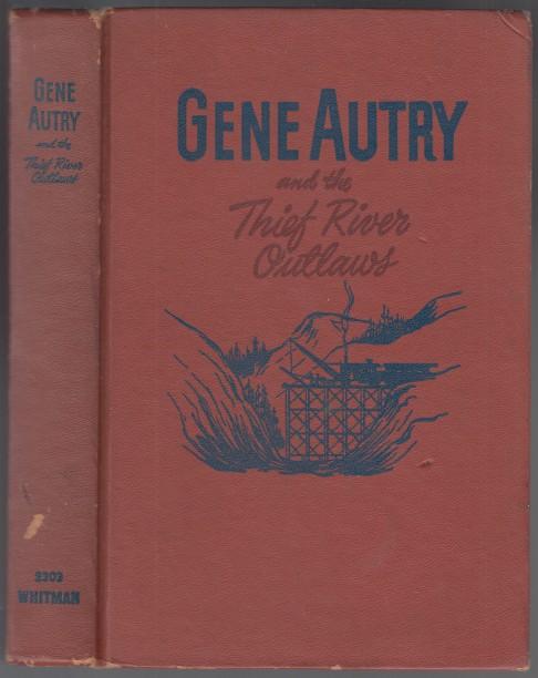Image for Gene Autry and the Thief River Outlaws Gene Autry and the Thief River Outlaws