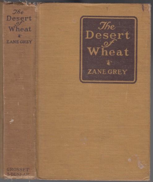 Image for The Desert of Wheat The Desert of Wheat