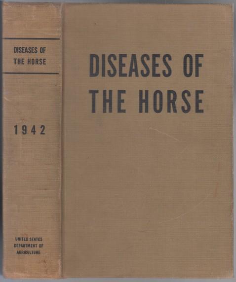 Image for Special Report on Diseases of the Horse Revised Edition 1942 Special Report on Diseases of the Horse Revised Edition 1942