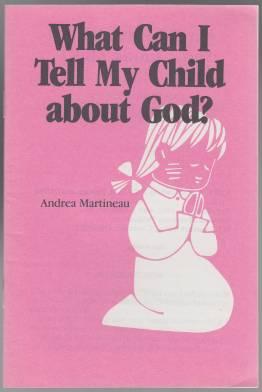 What Can I Tell My Child About God