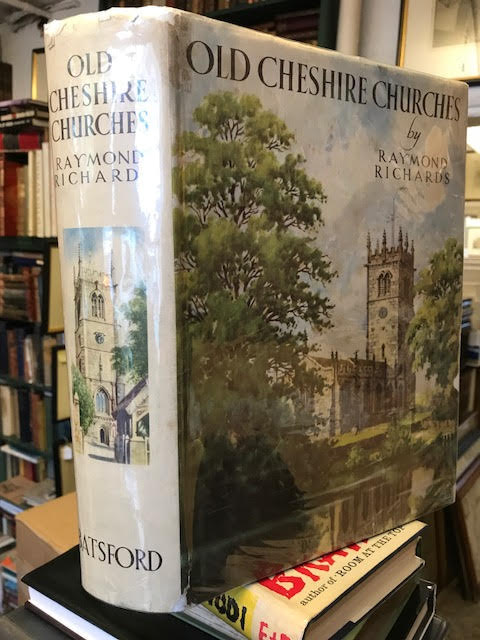 Old Cheshire Churches, a Survey of Their History, Fabric, Furniture with Records of the Older Monuments