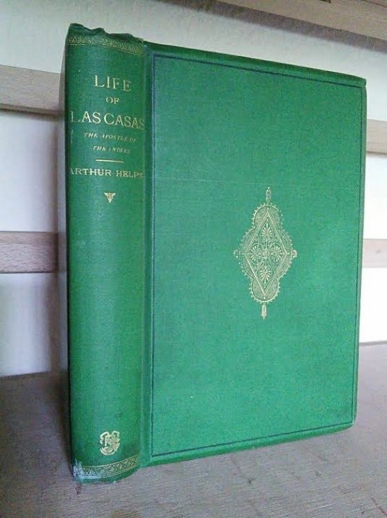 The Life of Las Casas, 'The Apostle of the Indies'