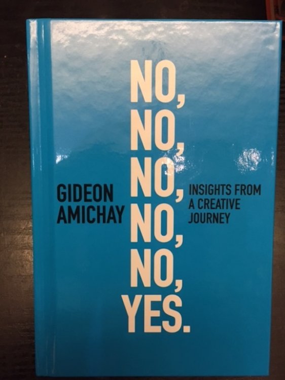 Image for No, No, No, No, No, Yes. Insights From a Creative Journey No, No, No, No, No, Yes. Insights From a Creative Journey