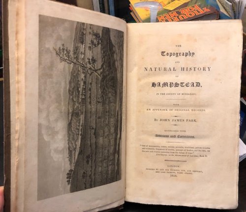 The Topography and Natural History of Hampstead, In the County of Middlesex. With an Appendix of Original Records.