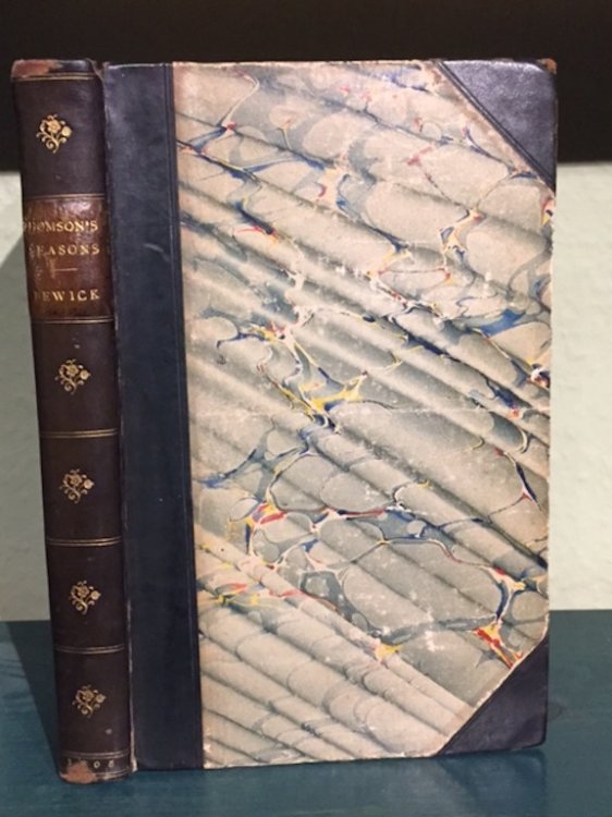 Image for The Seasons. Embellished With Engravings on Wood By Bewick, From Thurston's Designs The Seasons. Embellished With Engravings on Wood By Bewick, From Thurston's Designs
