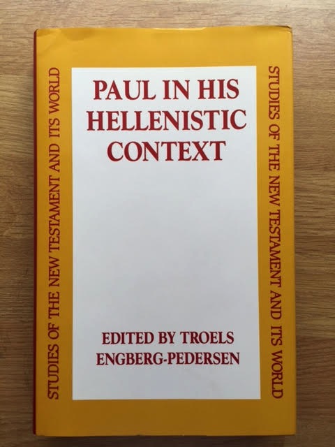 Image for Paul In His Hellenistic Context. Studies of the New Testament and Its World Series Paul In His Hellenistic Context. Studies of the New Testament and Its World Series