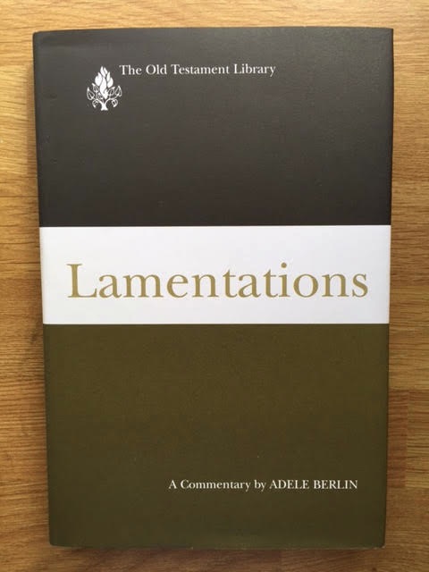 Image for Lamentations: A Commentary. The Old Testament Library Lamentations: A Commentary. The Old Testament Library