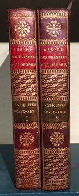 Image for Abrege des Transactions Philosophiques de la Societe Royale de Londres: Antiquites et Beaux-Arts. Antiquites, Beaux-Arts, Inventions et Machines. In two volumes Abrege des Transactions Philosophiques de la Societe Royale de Londres: Antiquites et Beaux-Arts. Antiquites, Beaux-Arts, Inventions et Machines. In two volumes