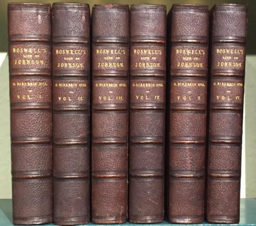 Image for Boswell's Life of Johnson. Including Boswell's Journal of a Tour to the Hebrides and Johnson's Diary of a Journey Into North Wales. In six volumes Boswell's Life of Johnson. Including Boswell's Journal of a Tour to the Hebrides and Johnson's Diary of a Journey Into North Wales. In six volumes