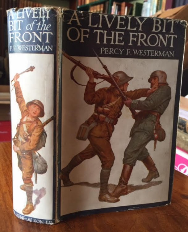 Image for A Lively Bit of the Front. A Tale of the New Zealand Rifles on the Western Front A Lively Bit of the Front. A Tale of the New Zealand Rifles on the Western Front