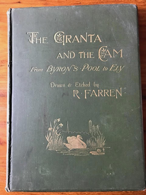 Image for The Granta and the Cam, From Byron's Pool to Ely The Granta and the Cam, From Byron's Pool to Ely