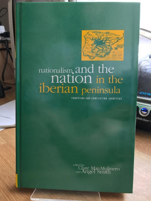 Image for Nationalism and the Nation in the Iberian Peninsula : Competing and Conflicting Identities Nationalism and the Nation in the Iberian Peninsula : Competing and Conflicting Identities